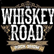 Whiskey Road Rock Show